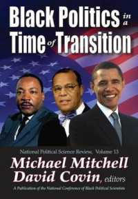 Black Politics in a Time of Transition (National Political Science Review Series)