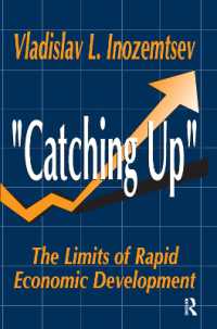 Catching Up : The Limits of Rapid Economic Development