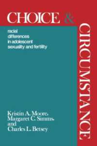 Choice and Circumstance : Racial Differences in Adolescent Sexuality and Fertility