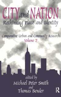 City and Nation : Rethinking Place and Identity (Comparative Urban and Community Research)