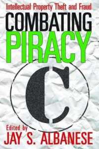 Combating Piracy : Intellectual Property Theft and Fraud