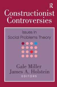 Constructionist Controversies : Issues in Social Problems Theory