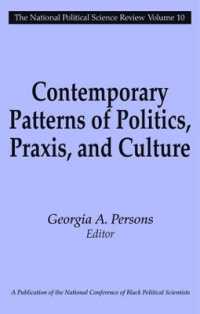 Contemporary Patterns of Politics, Praxis, and Culture (National Political Science Review Series)