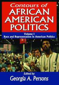 Contours of African American Politics : Volume 1, Race and Representation in American Politics
