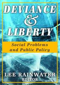 Deviance and Liberty : Social Problems and Public Policy