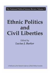 Ethnic Politics and Civil Liberties (National Political Science Review Series)