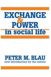 Exchange and Power in Social Life （2ND）