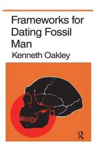 Frameworks for Dating Fossil Man