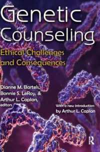 Genetic Counseling : Ethical Challenges and Consequences