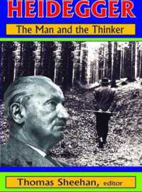 Heidegger : The Man and the Thinker