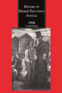 History of Higher Education Annual: 1998 : The Land-Grant ACT and American Higher Education: Contexts and Consequences (History of Higher Education Annual)