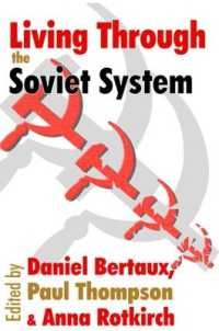 Living through the Soviet System (Memory and Narrative)