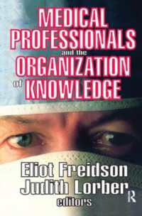 Medical Professionals and the Organization of Knowledge