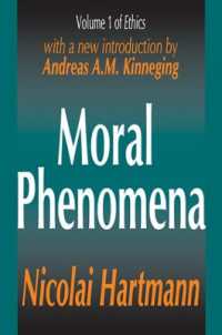Moral Phenomena (Ethics Series)