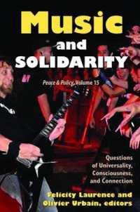 Music and Solidarity : Questions of Universality, Consciousness, and Connection (Peace and Policy)