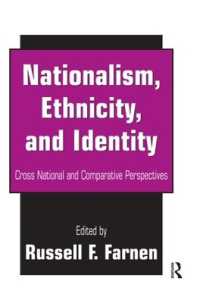 Nationalism, Ethnicity, and Identity : Cross National and Comparative Perspectives