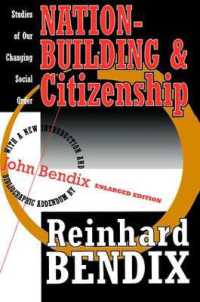 Nation-Building and Citizenship : Studies of Our Changing Social Order （3RD）