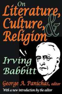 On Literature, Culture, and Religion : Irving Babbitt