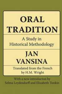Oral Tradition : A Study in Historical Methodology