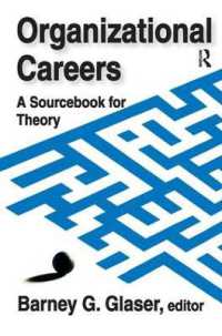 Organizational Careers : A Sourcebook for Theory