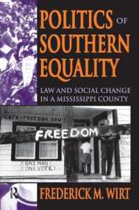 Politics of Southern Equality : Law and Social Change in a Mississippi County