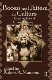 Process and Pattern in Culture : Essays in Honor of Julian H. Steward