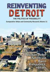 Reinventing Detroit : The Politics of Possibility (Comparative Urban and Community Research)
