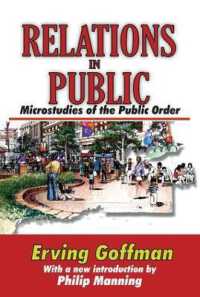 Relations in Public : Microstudies of the Public Order