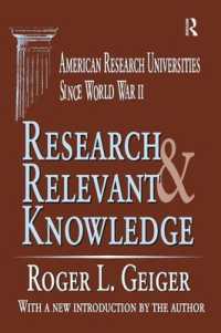 Research and Relevant Knowledge : American Research Universities since World War II