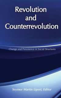 Revolution and Counterrevolution : Change and Persistence in Social Structures （2ND）