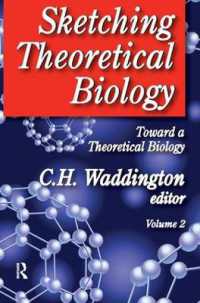 Sketching Theoretical Biology : Toward a Theoretical Biology, Volume 2