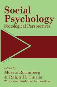 Social Psychology : Sociological Perspectives