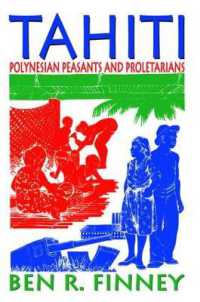 Tahiti : Polynesian Peasants and Proletarians