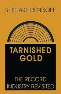 Tarnished Gold : Record Industry Revisited