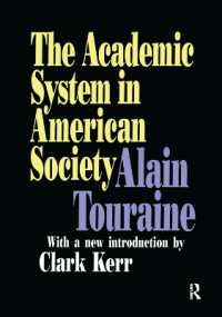 The Academic System in American Society (Foundations of Higher Education)