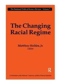 The Changing Racial Regime (National Political Science Review Series)