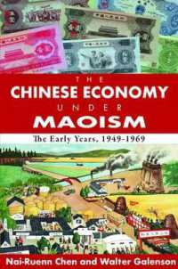 The Chinese Economy under Maoism : The Early Years, 1949-1969