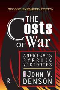 The Costs of War : America's Pyrrhic Victories （2ND）