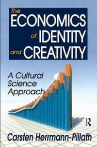 The Economics of Identity and Creativity : A Cultural Science Approach