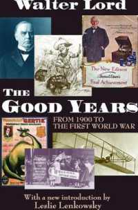 The Good Years : From 1900 to the First World War