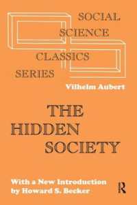The Hidden Society (Social Science Classics)
