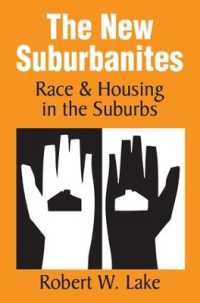 The New Suburbanites : Race and Housing in the Suburbs