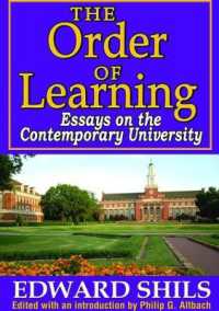 The Order of Learning : Essays on the Contemporary University