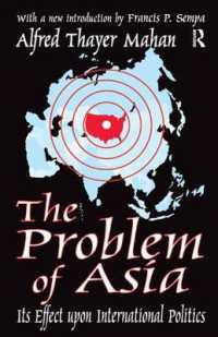 The Problem of Asia : Its Effect upon International Politics