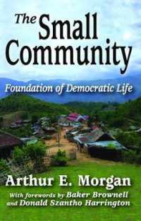 The Small Community : Foundation of Democratic Life