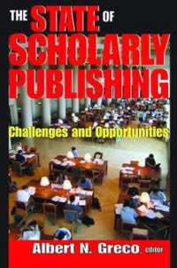 The State of Scholarly Publishing : Challenges and Opportunities