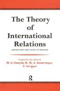 The Theory of International Relations : Selected Texts from Gentili to Treitschke