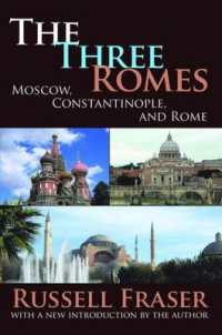 The Three Romes : Moscow, Constantinople, and Rome