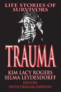 Trauma : Life Stories of Survivors