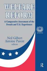 Welfare Reform : A Comparative Assessment of the French and U. S. Experiences (International Social Security Series)